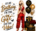 It's My Birthday – Birthday Queen Sublimation Print