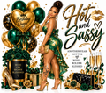 Hot and Sassy - Birthday Queen Sublimation Print